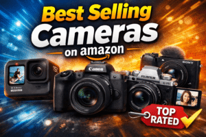Best Selling Cameras on Amazon