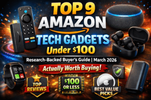 Top 10 Amazon tech gadgets under $100 in March 2026 featuring Echo Dot, Fire TV Stick, wireless earbuds, smartwatch, and portable charger in a colorful buyer’s guide thumbnail.